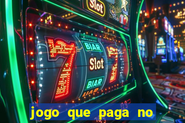 jogo que paga no pix sem depositar nada