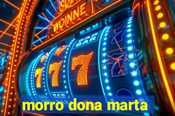 morro dona marta