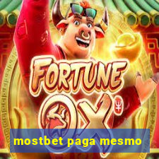 mostbet paga mesmo