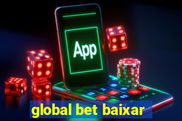 global bet baixar