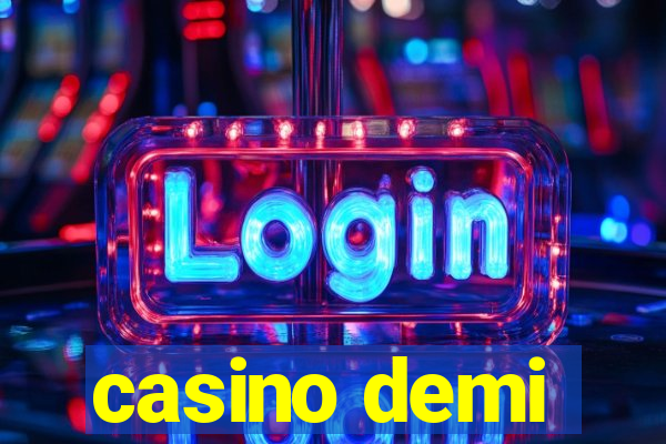 casino demi