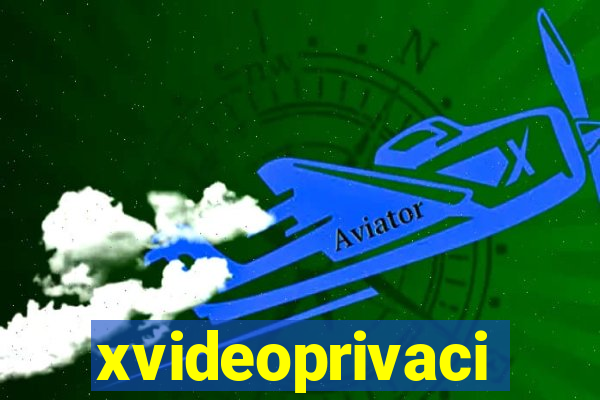 xvideoprivaci