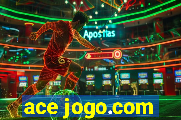 ace jogo.com