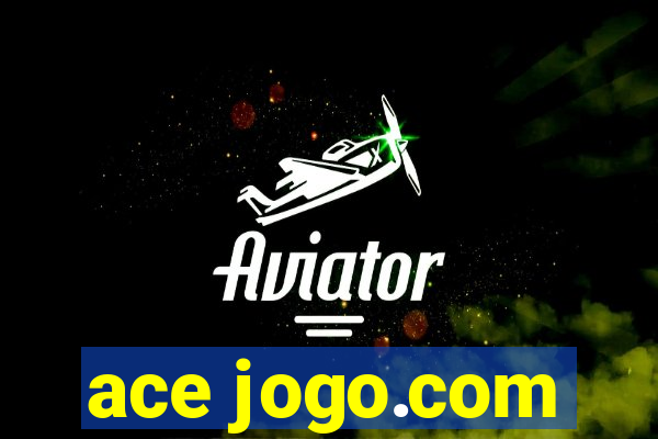 ace jogo.com