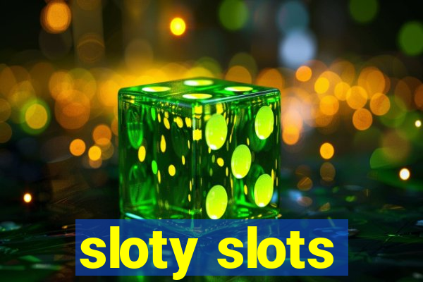 sloty slots