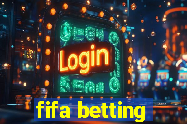 fifa betting