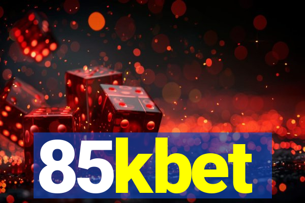 85kbet