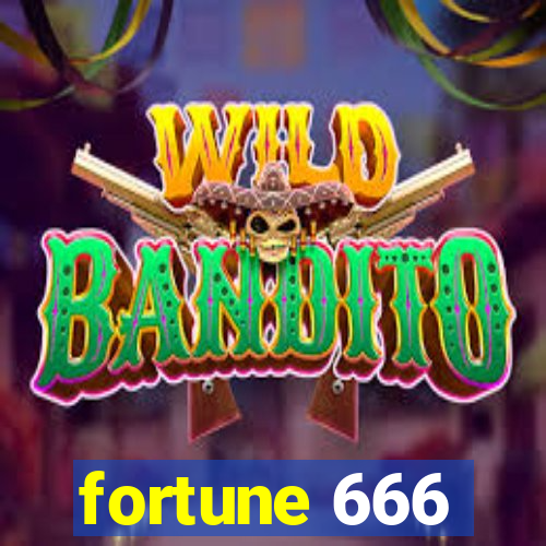 fortune 666