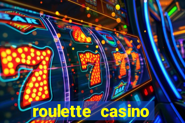 roulette casino vegas games