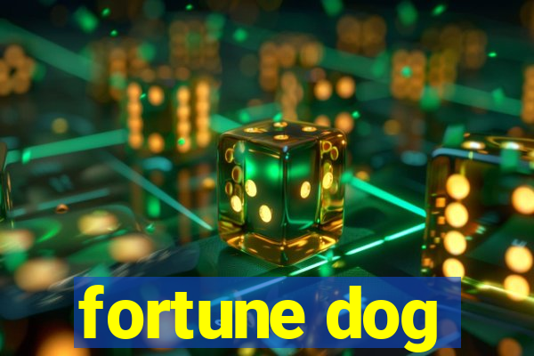 fortune dog