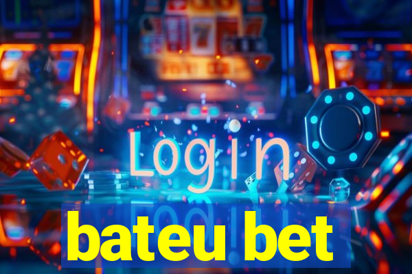 bateu bet