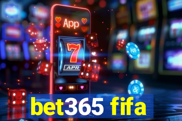 bet365 fifa