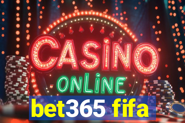 bet365 fifa