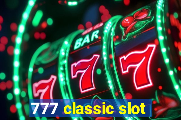 777 classic slot