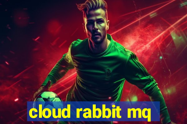 cloud rabbit mq