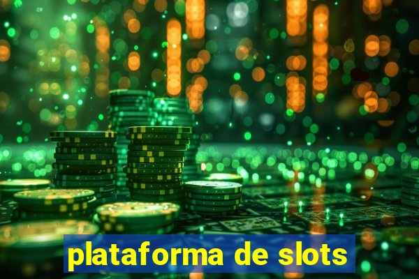 plataforma de slots