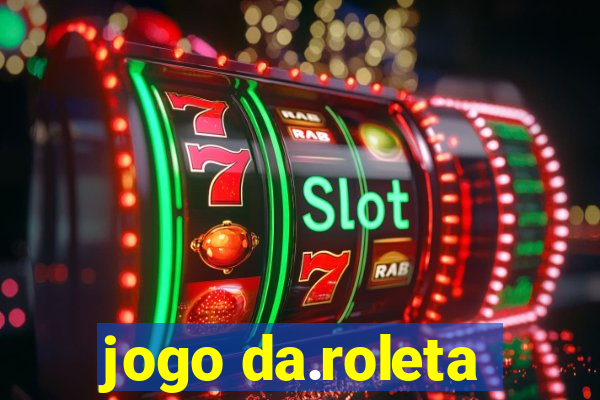 jogo da.roleta